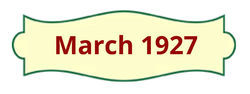 March 1927 - Ripley Nurseries History