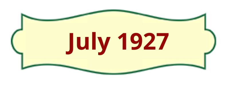 July 1927 - Ripley Nurseries History